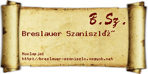 Breslauer Szaniszló névjegykártya